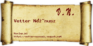 Vetter Nónusz névjegykártya